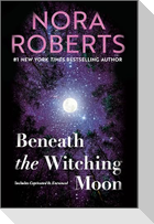 Beneath the Witching Moon