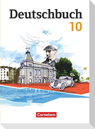 Deutschbuch Gymnasium 10. Schuljahr - Östliche Bundesländer und Berlin - Schülerbuch