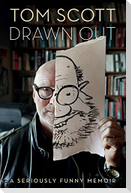 Drawn Out