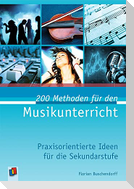 200 Methoden für den Musikunterricht