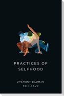 Practices of Selfhood