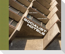Socialist Hotels