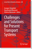 Challenges and Solutions for Present Transport Systems