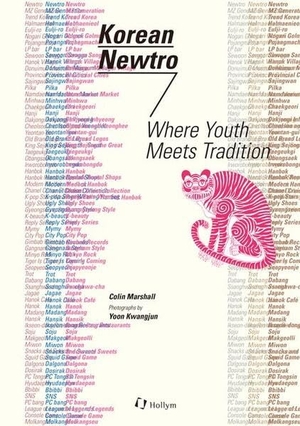 Marshall, Colin. Korean Newtro - Where Youth Meets Tradition. Korean Book Service, 2026.