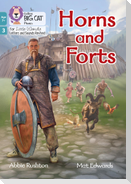 Horns and Forts