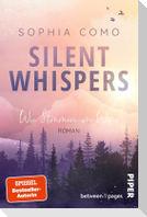 Silent Whispers - Wie Stimmen im Wind