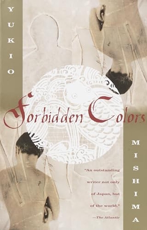 Mishima, Yukio. Forbidden Colors. Random House, 1999.