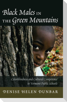 Black Males in the Green Mountains