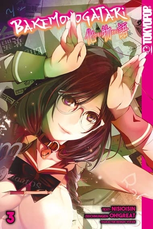 Nishio, Ishin / Oh! Great. Bakemonogatari 03. TOKYOPOP GmbH, 2021.