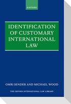 Identification of Customary International Law