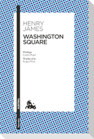 Washington Square: Novela / A Novel