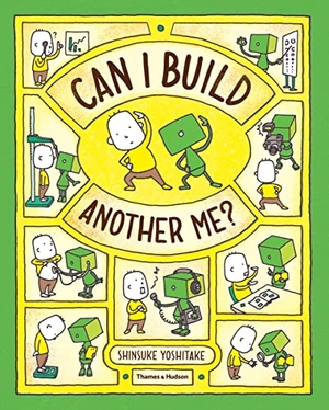 Yoshitake, Shinsuke. Can I Build Another Me?. Thames & Hudson Ltd, 2016.