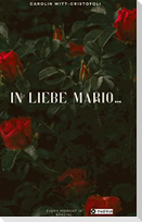 In Liebe Mario...