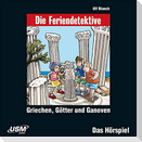 Die Feriendetektive: Griechen,Götter und Ganoven