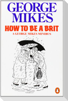 How to be a Brit
