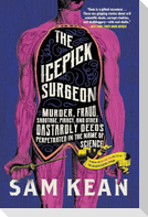 The Icepick Surgeon