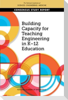 Building Capacity for Teaching Engineering in K-12 Education