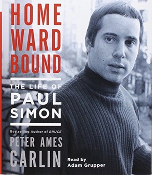 Carlin, Peter Ames. Homeward Bound: The Life of Paul Simon. MacMillan Audio, 2016.