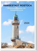 Hansestadt Rostock - Sehenswürdigkeiten der Ostseemetropole (Wandkalender 2024 DIN A4 hoch), CALVENDO Monatskalender