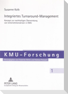 Integriertes Turnaround-Management