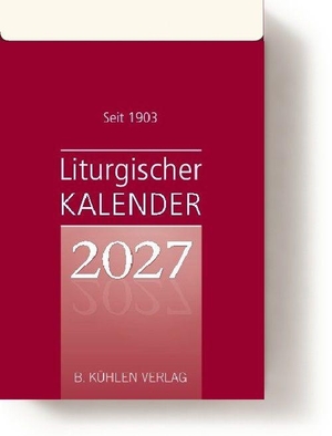 Hurtz, Klaus. Liturgischer Kalender 2027 Großdruckausgabe - Tagesabreißkalender Block. Kuehlen Verlag, 2026.
