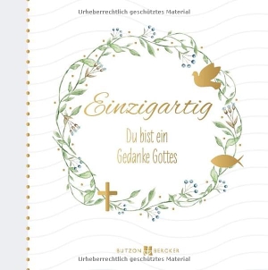 Einzigartig - Du bist ein Gedanke Gottes. Butzon & Bercker, 2026.