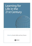 Learning for Life in the 21st Century