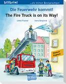 Die Feuerwehr kommt! Kinderbuch Deutsch-Englisch