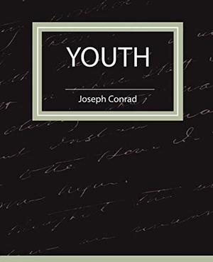 Conrad, Joseph / Joseph Conrad. Youth. Book Jungle, 2007.