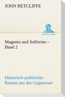 Magenta und Solferino - Band 2