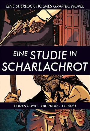 Doyle, Arthur Conan / Ian Edginton. Eine Studie in Scharlachrot - Eine Sherlock Holmes Graphic Novel. Piredda Verlag, 2016.
