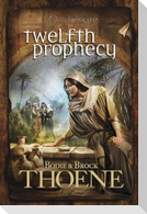 Twelfth Prophecy