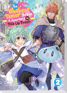 The Weakest Tamer Began a Journey to Pick Up Trash (Light Novel) Vol. 2