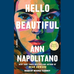 Napolitano, Ann. Hello Beautiful (Oprah's Book Club). , 2023.