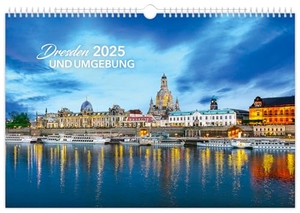 Schubert, Peter. Kalender Dresden und Umgebung 2025 - | 45 x 30 cm | weißes Kalendarium. K4Verlag FotoCo+GmbH, 2024.
