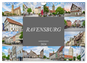 Ravensburg Impressionen (Wandkalender 2024 DIN A4 quer), CALVENDO Monatskalender