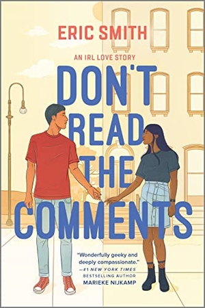 Smith, Eric. Don't Read the Comments. Inkyard Press, 2021.