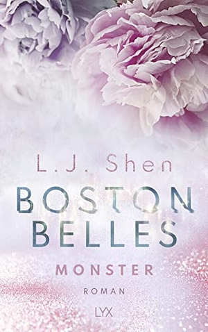 Shen, L. J.. Boston Belles - Monster. LYX, 2022.