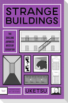 Strange Buildings