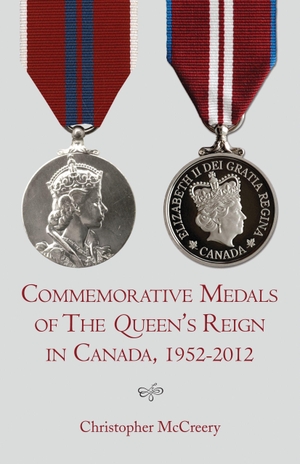 McCreery, Christopher. Commemorative Medals of the Queen's Reign in Canada, 1952-2012. Dundurn Press, 2012.