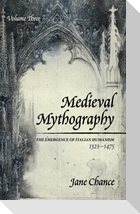 Medieval Mythography, Volume Three