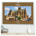 Metz - Ansichtssache (hochwertiger Premium Wandkalender 2024 DIN A2 quer), Kunstdruck in Hochglanz