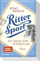 Ritter Sport - Ein Traum von Schokolade