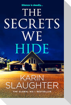 The Secrets We Hide