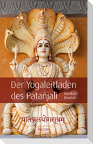 Påtañjalayogasutram / Der Yogaleitfaden des Patañjali