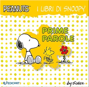 Schulz, Charles M.. Prime parole. I libri di Snoopy. Peanuts. Edicart, 2022.