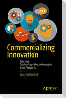Commercializing Innovation
