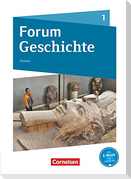 Forum Geschichte Band 1 - Gymnasium Hessen - Von der Urgeschichte bis zum Römischen Reich