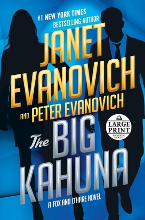 Evanovich, Janet / Peter Evanovich. The Big Kahuna. Diversified Publishing, 2019.
