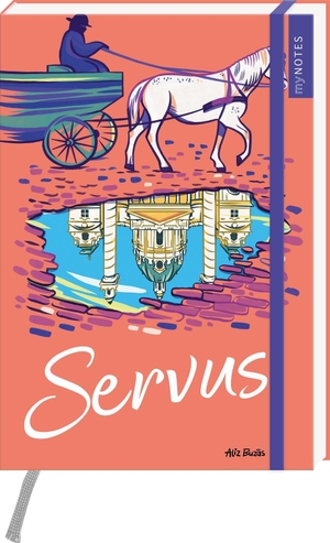 myNOTES Papeterie: Notizbuch A5 Österreich - Servus Wien. Ars Edition GmbH, 2026.